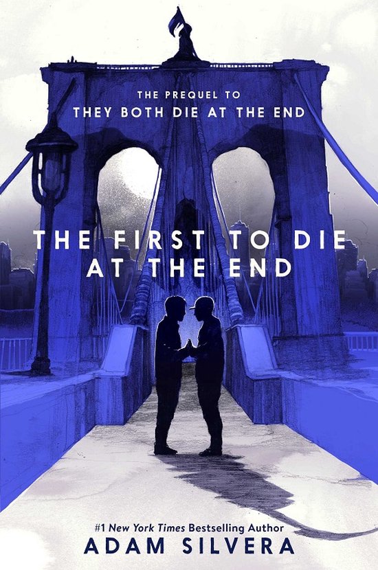 Boek cover The First to Die at the End van Silvera, Adam (Paperback)