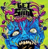 Get The Shot - In Fear We Stand (LP)