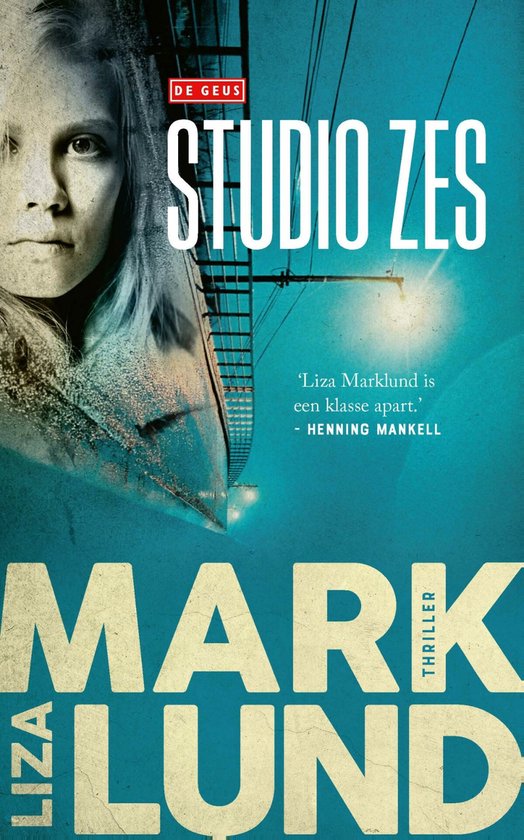 Annika Bengtzon 2 - Studio Zes - cover