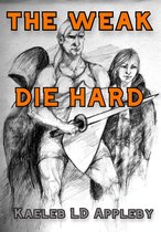 Crime in Me'tra Series - The Weak Die Hard