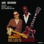 Joe Beard Feat. Ronnie Earl & The Broadcasters - Blues Union (CD)