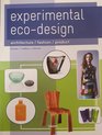 Experimental eco-design