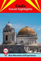 Cádiz Travel Highlights