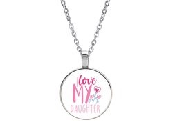 Ketting Glas - I Love My Daughter