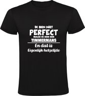 Ik ben niet perfect maar ik ben een Timmermans en dat is eigenlijk hetzelfde Heren T-shirt | achternaam | jarig | verjaardag | naam | grappig  | Zwart