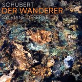 Sylviane Deferne - Schubert: Der Wanderer (CD)