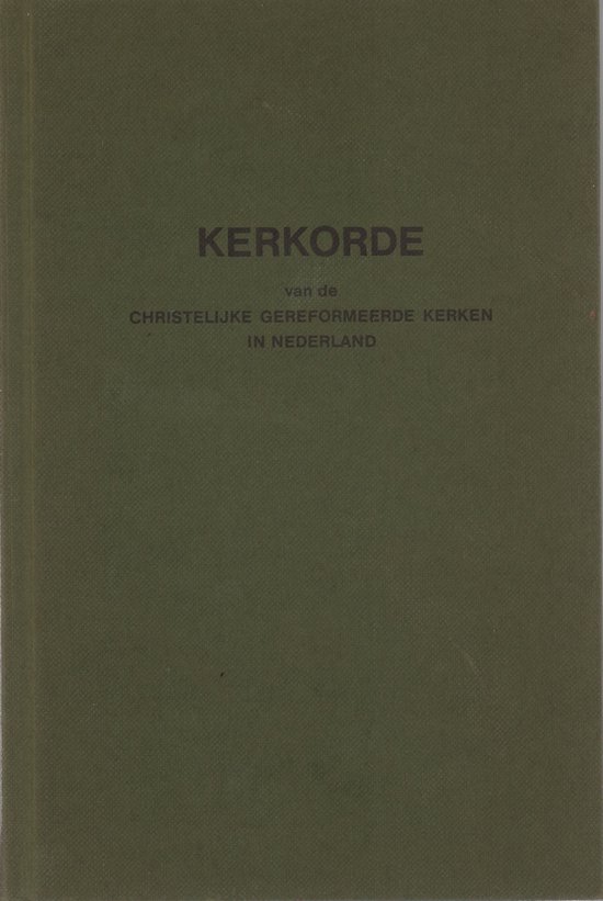 Kerkorde van de Christelijk Gereformeerde Kerken in Nederland