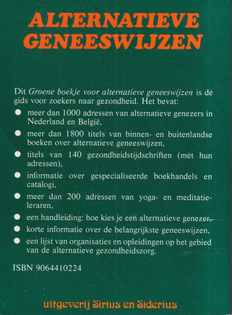 Het Groene boekje voor Alternatieve Geneeswijzen, Robbert Bos 9789064410222 Boeken