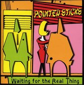 Pointed Sticks - Waiting For The Real Thing (LP)