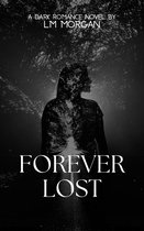 Forever Lost and Loved - Forever Lost