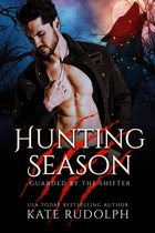 Guarded by the Shifter 1 - Hunting Season