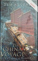 The China Voyage: A Pacific Quest by Bamboo Raft