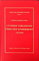 Luthers Vorlesung Uber Den Romerbrief 1515/16
