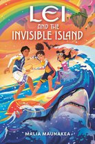 Lei and the Legends 2 - Lei and the Invisible Island