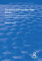 Routledge Revivals-The Centre-left and New Right Divide?