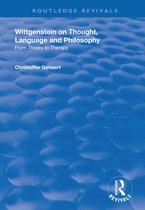 Routledge Revivals- Wittgenstein on Thought, Language and Philosophy