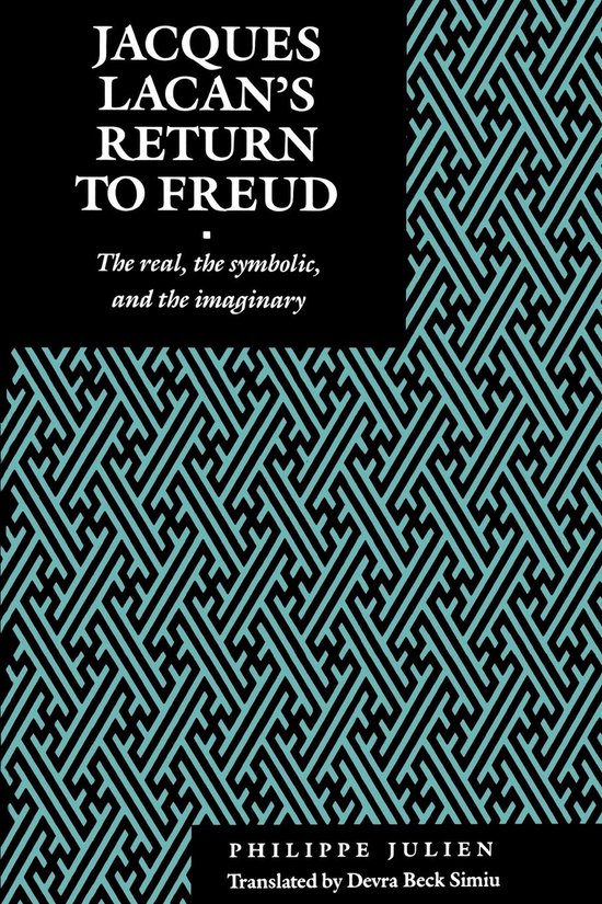 Psychoanalytic Crossroads- Jacques Lacan's Return to Freud - cover
