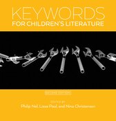 Keywords for Children's Literature, Second Edition 9