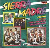 Sierra Madre - De Mooiste Duitse Volkmuziek - Cd Album