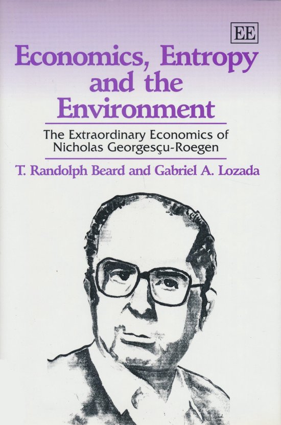 Economics, Entropy and the Environment - cover