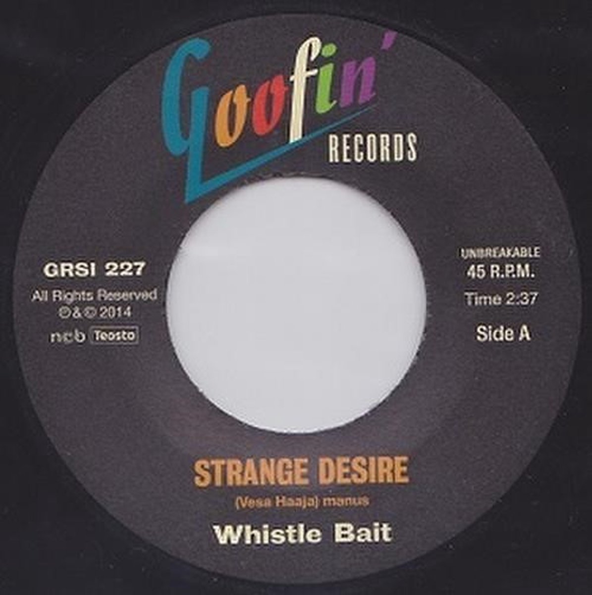 Whistle Bait - Strange Desire (7" Single)
