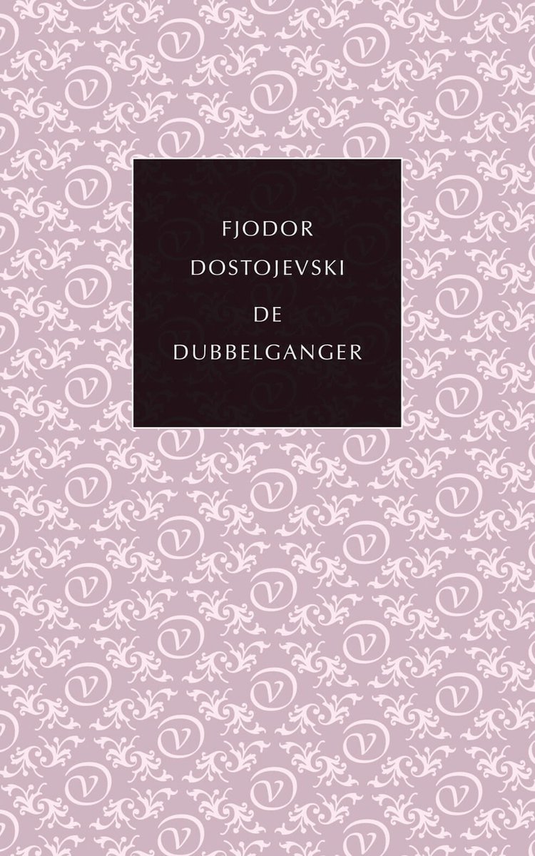 De kleine Russische bibliotheek  -   De dubbelganger - Fjodor Dostojevski