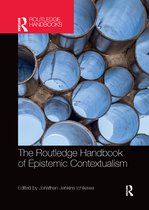 Routledge Handbooks in Philosophy-The Routledge Handbook of Epistemic Contextualism