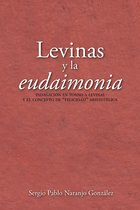 Cincias humanas - Levinas y la eudaimonia