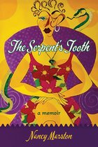 The Serpent's Tooth: A Memoir