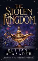 The Stolen Kingdom Series 1 - The Stolen Kingdom: An Aladdin Retelling