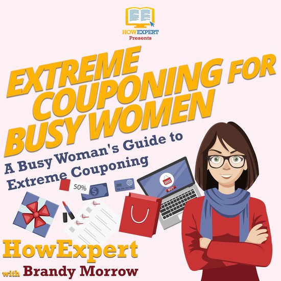 Extreme Couponing for Busy Women - cover