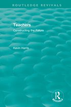 Routledge Revivals- Routledge Revivals: Teachers (1994)