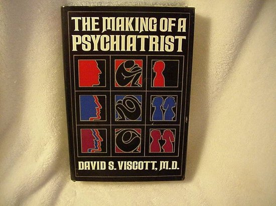 9780877950493 - The Making of a Psychiatrist | Hardcover
