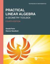 Textbooks in Mathematics- Practical Linear Algebra