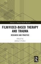 Advances in Mental Health Research- Film/Video-Based Therapy and Trauma