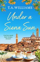 Escape to Tuscany1- Under a Siena Sun