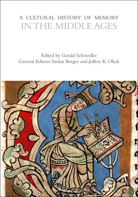 The Cultural Histories Series-A Cultural History of Memory in the ...