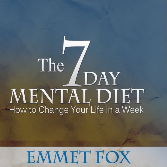 Seven Day Mental Diet, The - cover