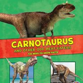 Carnotaurus and Other Odd Meat-Eaters