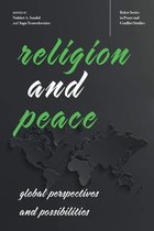 Baker Series in Peace and Conflict Studies - Religion and Peace