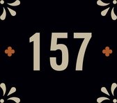 Huisnummerbord nummer 157 | Huisnummer 157 |Zwart huisnummerbordje Dibond | Luxe huisnummerbord