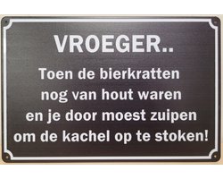 Vroeger toen de bierkratten van hout waren Reclamebord van metaal METALEN-WANDBORD - MUURPLAAT - VINTAGE - RETRO - HORECA- BORD-WANDDECORATIE -TEKSTBORD - DECORATIEBORD - RECLAMEPLAAT - WANDPLAAT - NOSTALGIE -CAFE- BAR -MANCAVE- KROEG- MAN CAVE