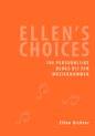 Ellen's choices