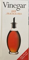 Vinegar - 1001 Practical Uses
