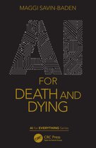 AI for Everything- AI for Death and Dying