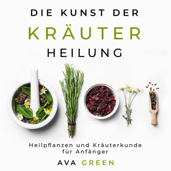 Die Kunst der Kräuterheilung - cover