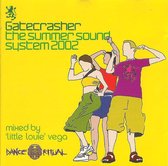 'Little Louie' Vega – Gatecrasher (The Summer Sound System 2002)
