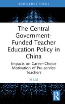 China Perspectives-The Central Government-Funded Teacher Education Policy in China