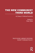 Routledge Library Editions: Soviet Foreign Policy-The New Communist Third World