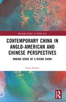 Routledge Studies on Think Asia- Contemporary China in Anglo-American and Chinese Perspectives
